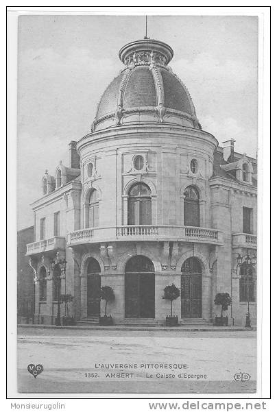 63 )FL) AMBERT, La CAISSE D EPARGNE, N° 1352 ELD, (thème BANQUE) - Ambert