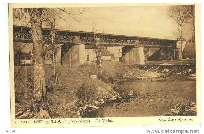 ST LOUP Sur THOUET- Le Viaduc - Saint Loup Lamaire