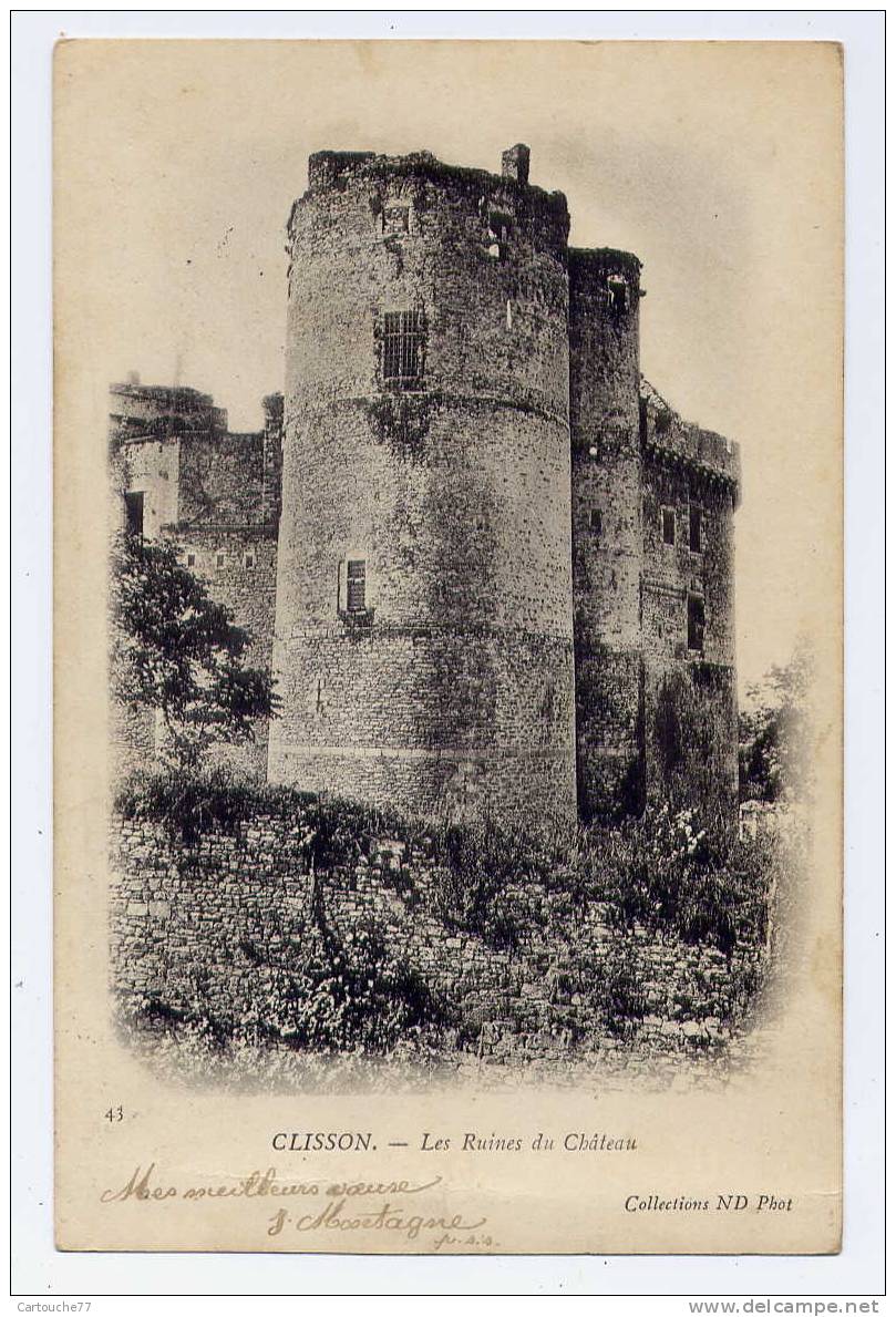 K10 - CLISSON - Les Ruines Du Château (CARTE PRECURSEUR De 1904) - Clisson