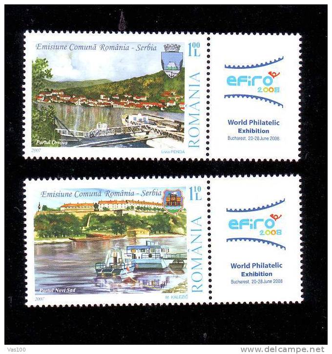 Romania- Serbia 2007 Danube Harbours And Ships,MNH TAB,Efiro 2008 - Joint Issues