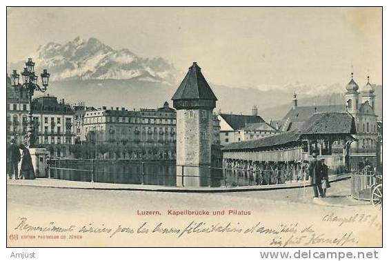 Canton De Lucerne  Kapellbrücke Unt Pilatus - Lucerne