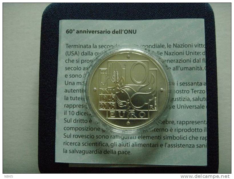 ITALY - MONETE ITALIA - ANNO 2005  60° ANNIVERSARIO DELL´ ONU FDC EURO 10  ARGENTO - Italie