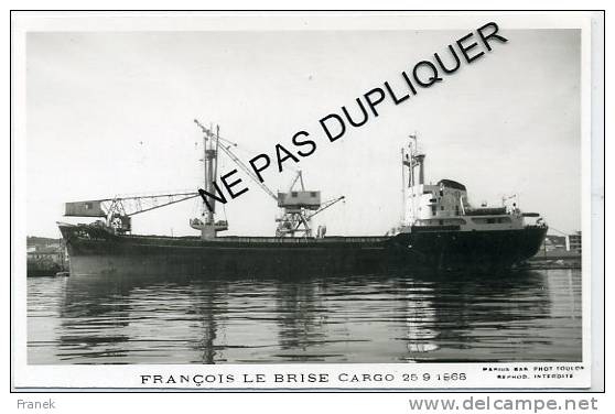 5561 Cargo (Caboteur) " FRANCOIS LE BRISE " (1968) - Société Navale Caennaise - Cargos