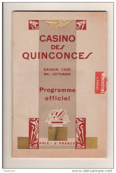 PROGRAMME DU CASINO DES QUINCONCES à BORDEAUX, REVUE "JUSQU'AUX ETOILES" - Musique