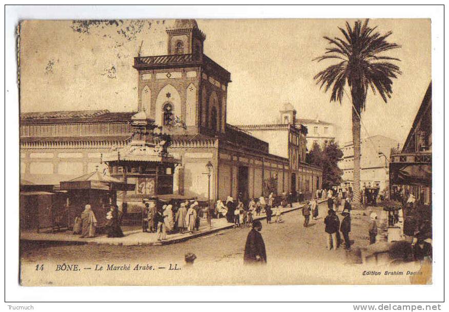 6907 - BONE - Le Marché Arabe - Annaba (Bône)