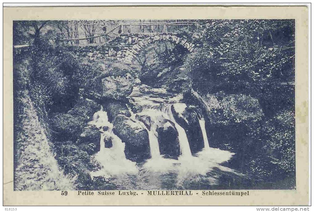 MULLERTHAL  -59 - Petite Suisse Luxbg. - Schiessentünnel - Müllerthal