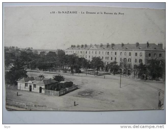 Saint Nazaire La Douane Et Le Bureau Du Port - Douane