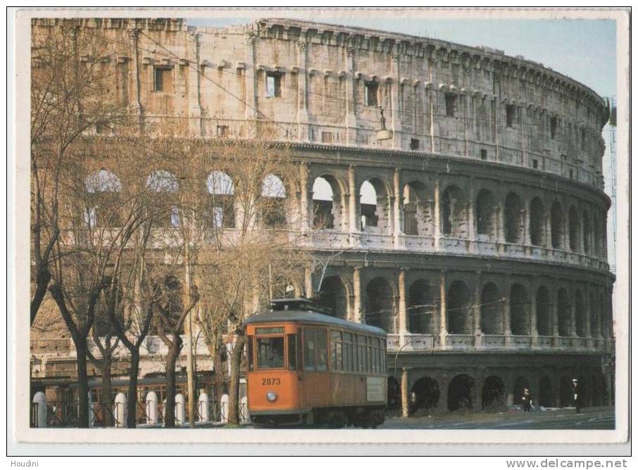 Roma -  Tram Railway - La Mole Grandiosa Del Colosseo Domina Da 2000 Ani Il Palcoscenico Urbano Della Citta - Colosseum