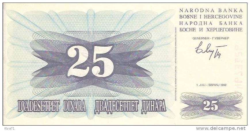 25 Dinara    "Bosnie-Herzegovine"   1er Juillet 1992   UNC  Bc 15 - Bosnië En Herzegovina