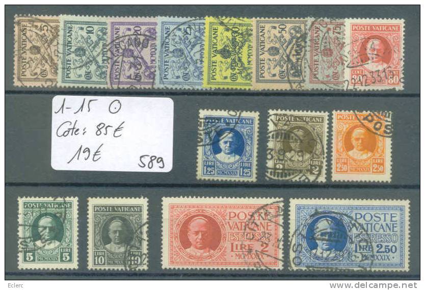 VATICAN  No Michel 1-15 Oblitérés.       Cote: 85 € - Used Stamps