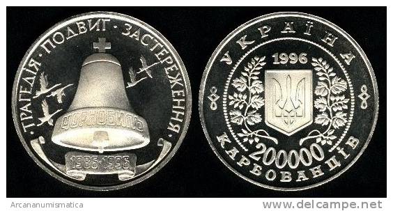 UCRANIA  200.000 KARBOVANTSIV Cu Ni SC/UNC 1.996  Km#21 Proof "10 Aniversario Desastre Chernobil"   DL-2419 - Ukraine