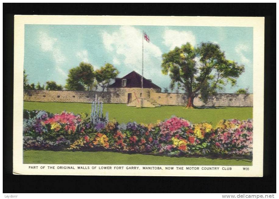Part Of The Original Walls Of Lower Fort Garry, Manitoba, Now The Motor Country Club - Sonstige & Ohne Zuordnung