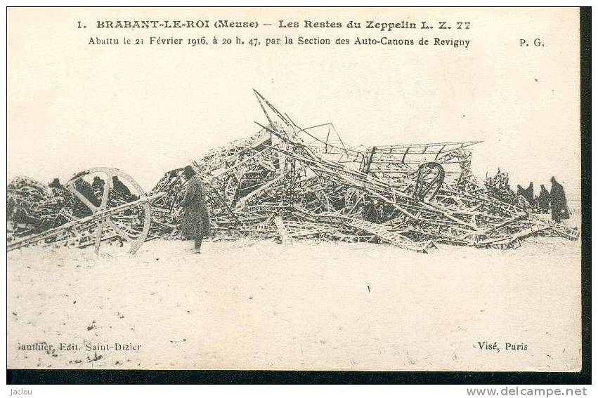 RESTE DU ZEPPELIN L.Z 77 ABATTU LE 21/02/16 A  20H47 PAR LA SECTION AUTO CANON DE REVIGNY REF 5114 - 1914-1918: 1st War