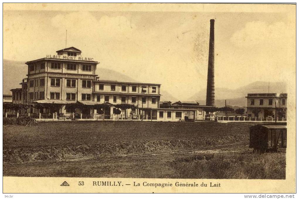 CPA (74)  RUMILLY   ( La Compagnie Generale Du Lait - Rumilly