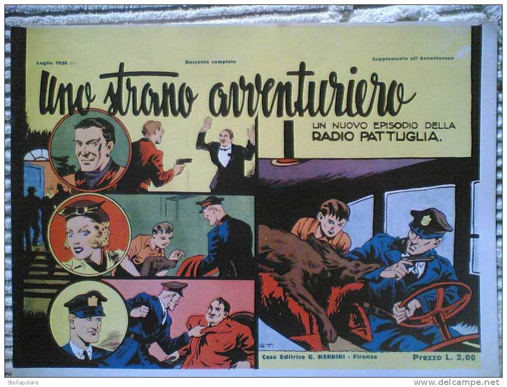 RADIO PATTUGLIA NERBINI - Uno Strano Avventuriero - DISPONIBILI ALTRI - ENTRA - Classici 1930/50