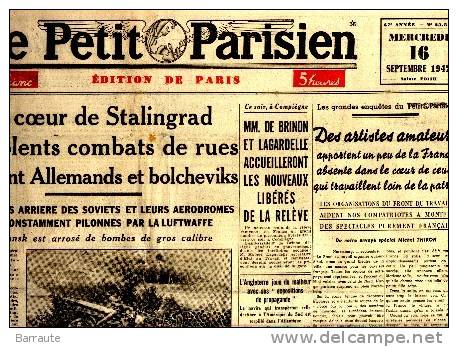 LE PETIT PARISIEN Du 16/09/1942  A La UNE " EN CINQ HEURES LES ANGLAIS ANEANTIS" - Le Petit Parisien