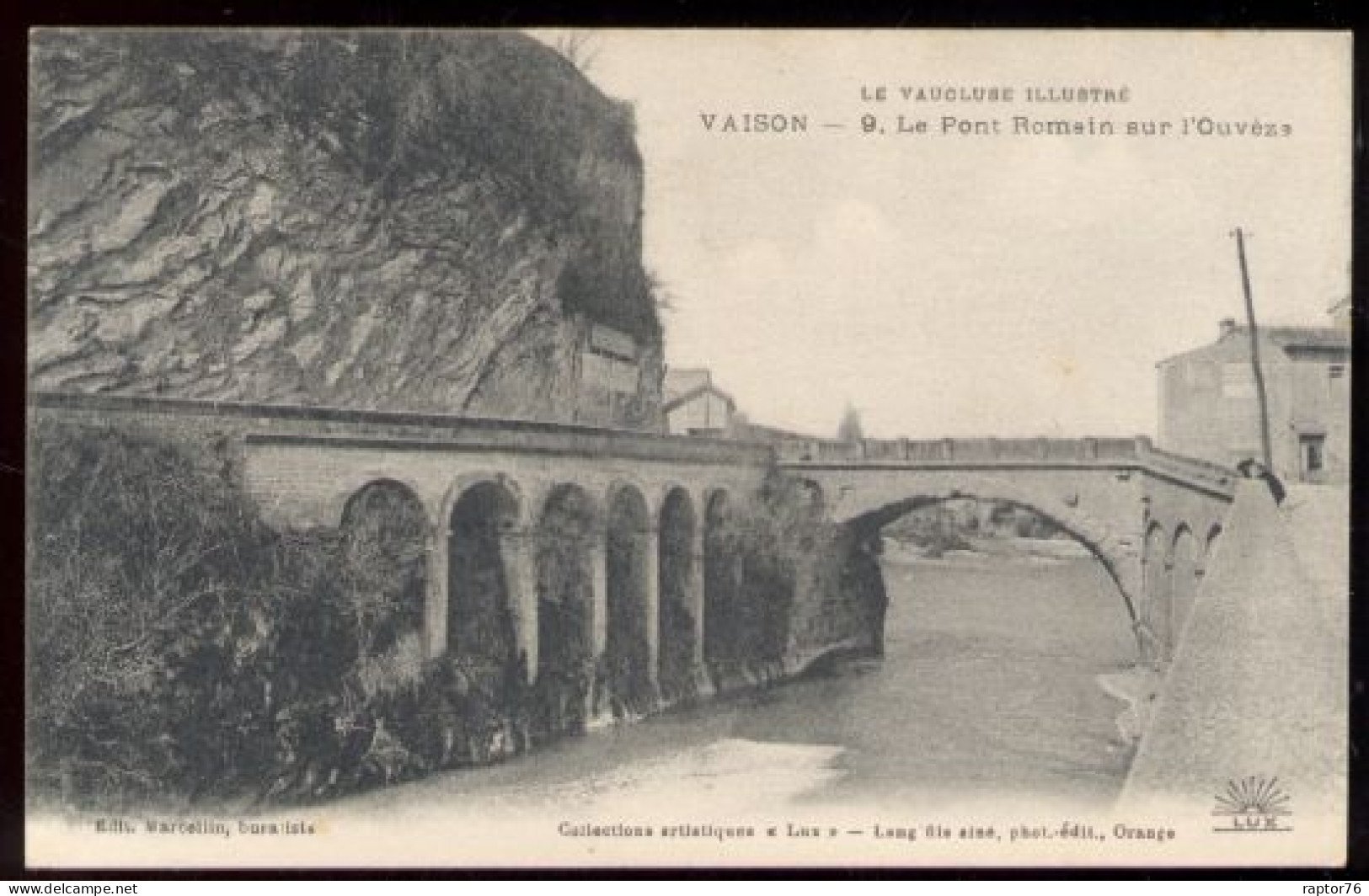 CPA Non écrite 84 VAISON LA ROMAINE Le Pont Romain Sur L'Ouvèze - Vaison La Romaine