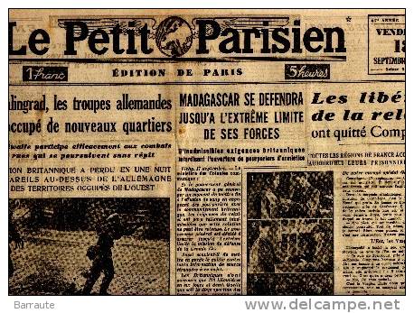 LE PETIT PARISIEN Du 18/09/1942  Les Libérés Quittent COMPIEGNE - Le Petit Parisien