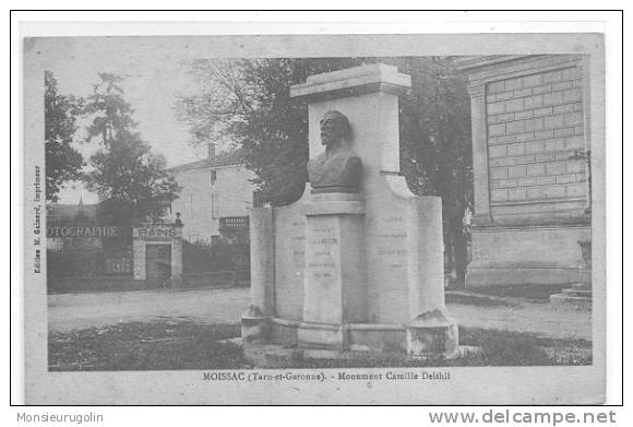 82 )FL) MOISSAC, Monument Camille DELTHIL, Ed Gainhard - Moissac