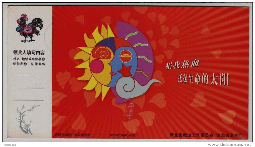 Giving My Blood For The Sun Of Life,China 2005 Hubei Blood Donation Office Advertising Pre-stamped Card - Other & Unclassified