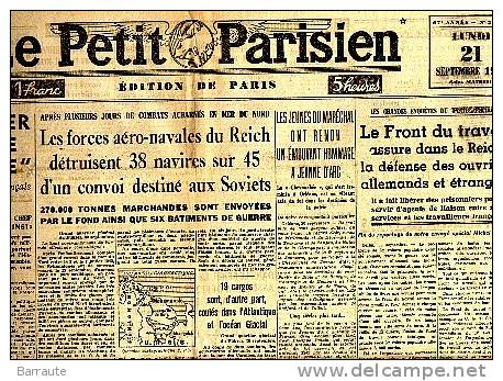 LE PETIT PARISIEN Du 21/09/1942   Les Forces Du REICH Detruisent 38 Navires. - Le Petit Parisien