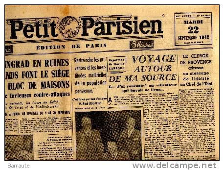 LE PETIT PARISIEN Du 22/09/1942   RESTREINDRE Les PRIVATIONS Des Parisiens - Le Petit Parisien