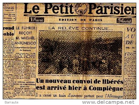 LE PETIT PARISIEN Du 24/09/1942  2 Eme CONVOI Des LIBERES A COMPIEGNE. - Le Petit Parisien