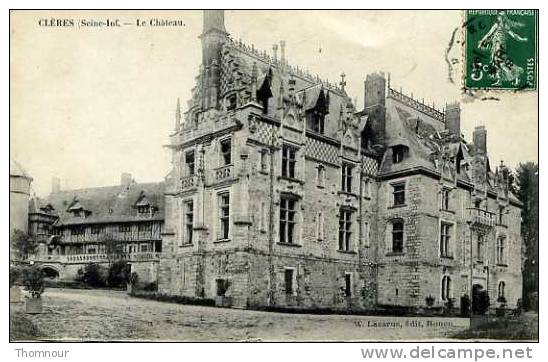 76  -  CLERES  -  LE CHATEAU  -  1909 - Clères