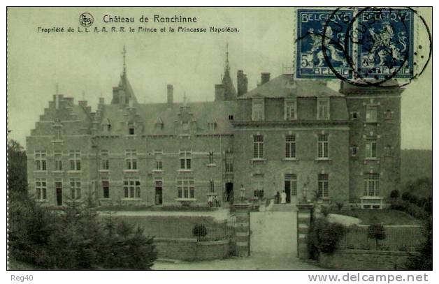 BELGIQUE - Chateau De RONCHINE  - Propriété De L.L. A.A. R.R. Le Prince Et La Princesse NAPOLEON - Assesse