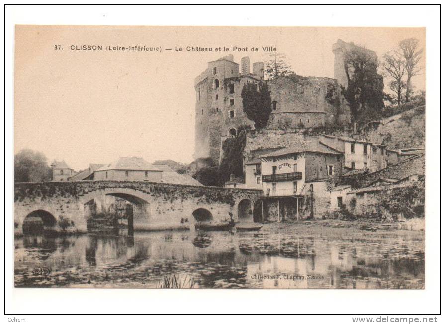 CLISSON 44 CHATEAU ET PONT DE VILLE - Clisson