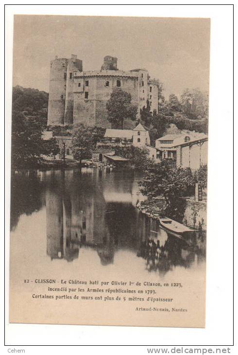 CLISSON 44 CHATEAU BATI PAR OLIVIER 1ER DE CLISSON - Clisson