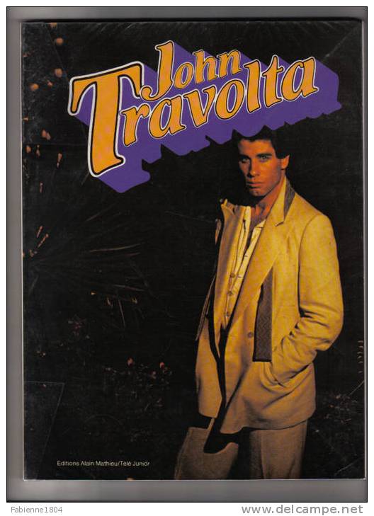 JOHN TRAVOLTA 2 LIVRES : LA VRAI VIE DE JOHN TRAVOLTA ET JOHN TRAVOLTA BIOGRAPHIE CINEMA - Cinéma/Télévision