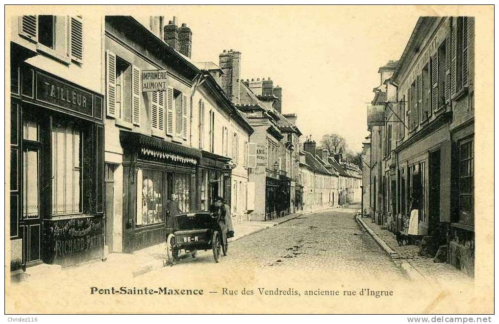 60 PONT STE MAXENCE Rue Des Vendredis  TOP  Précurseur - Pont Sainte Maxence