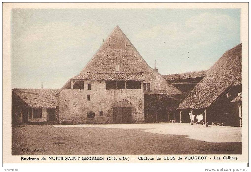 ENVIRONS DE NUITS-SAINT-GEORGES . Château Du CLOS De VOUGEOT. Les Celliers - Nuits Saint Georges