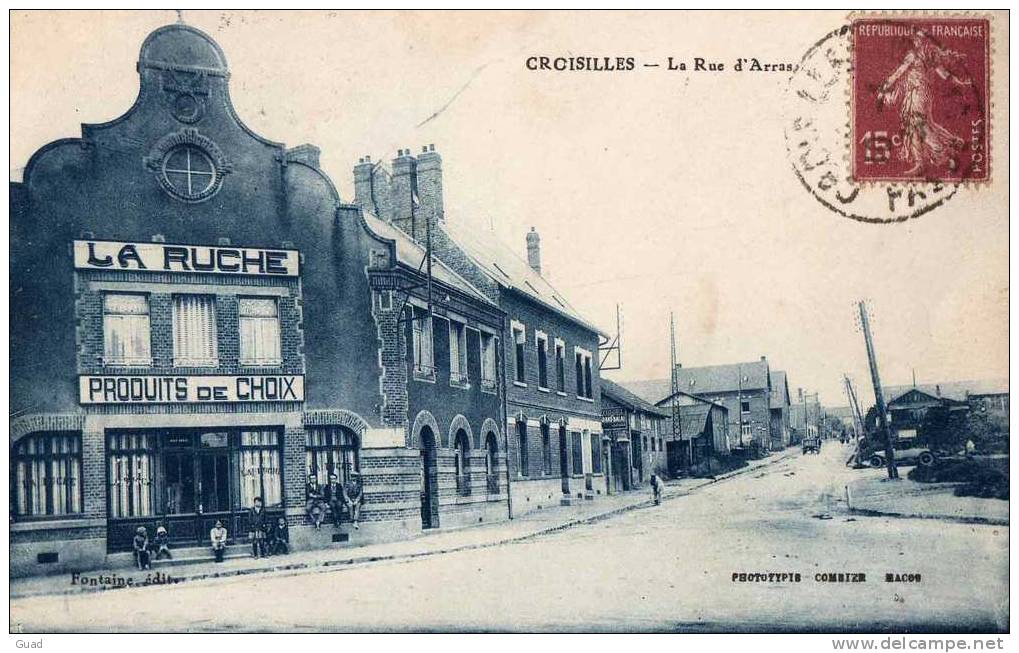 CROISILLES - LA RUE D'ARRAS - LA RUCHE - Croisilles