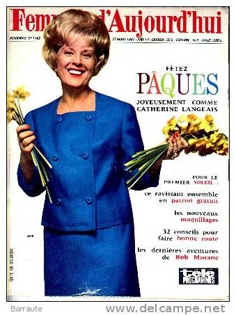 Femmes D´aujourd´hui  N° 1142 Du 22/03/1967  La UNE Avec Catherine LANGEAIS . - Lifestyle & Mode