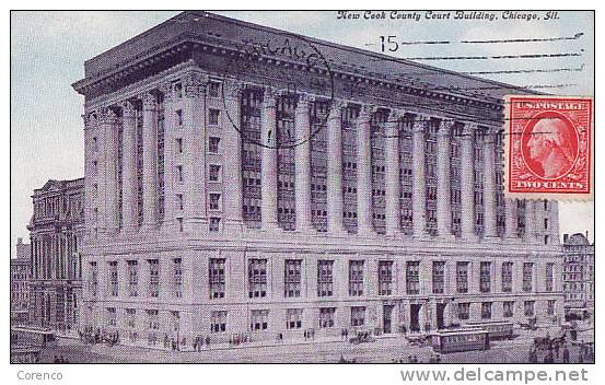 USA   A 15   CHICAGO   NEW COOK COUNTY COURT BUILDING  Circulée 1909 - Chicago