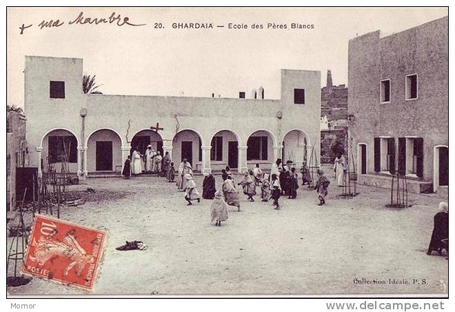 AFRIQUE ALGERIE GHARDAIA Ecole Des Frères Blancs - Ghardaïa