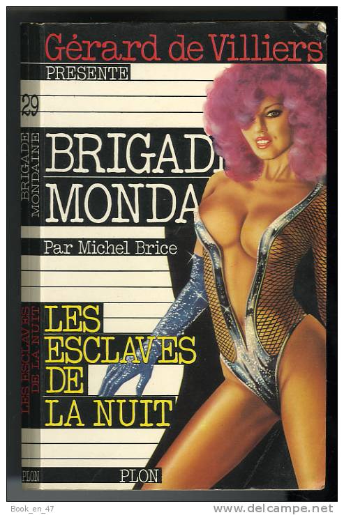 {48329} M Brice "les Esclaves De La Nuit" Brigade Mondaine N° 29, Plon, EO 1980. - Brigade Mondaine
