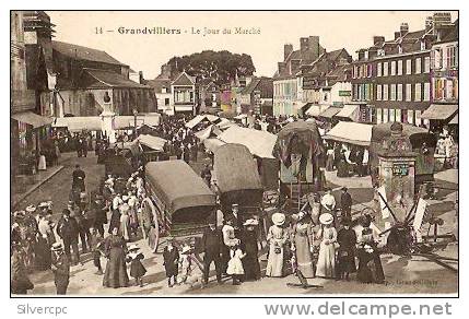 GRANDVILLIERS	  Le Jour Du Marché - Grandvilliers