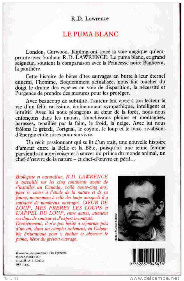 R.D. Lawrence - Le Puma Blanc - Éditions Pygmalion - ( 1991 ) . - Adventure
