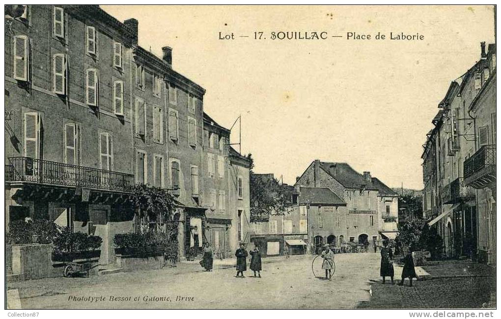 46 - LOT - SOUILLAC - PLACE De LABORIE - CAFE - COIFFEUR - CARROSSIER DENTRAYGUE - HOTEL Du COMMERCE - Souillac
