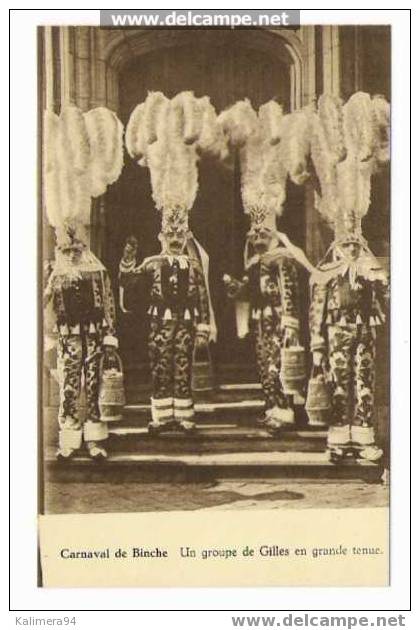 BELGIQUE / CARNAVAL  DE  BINCHE / UN  GROUPE  DE  GILLES  EN  GRANDE  TENUE / Edition :  I.A.C.  FERNAND BOURGEOIS  Fils - Binche