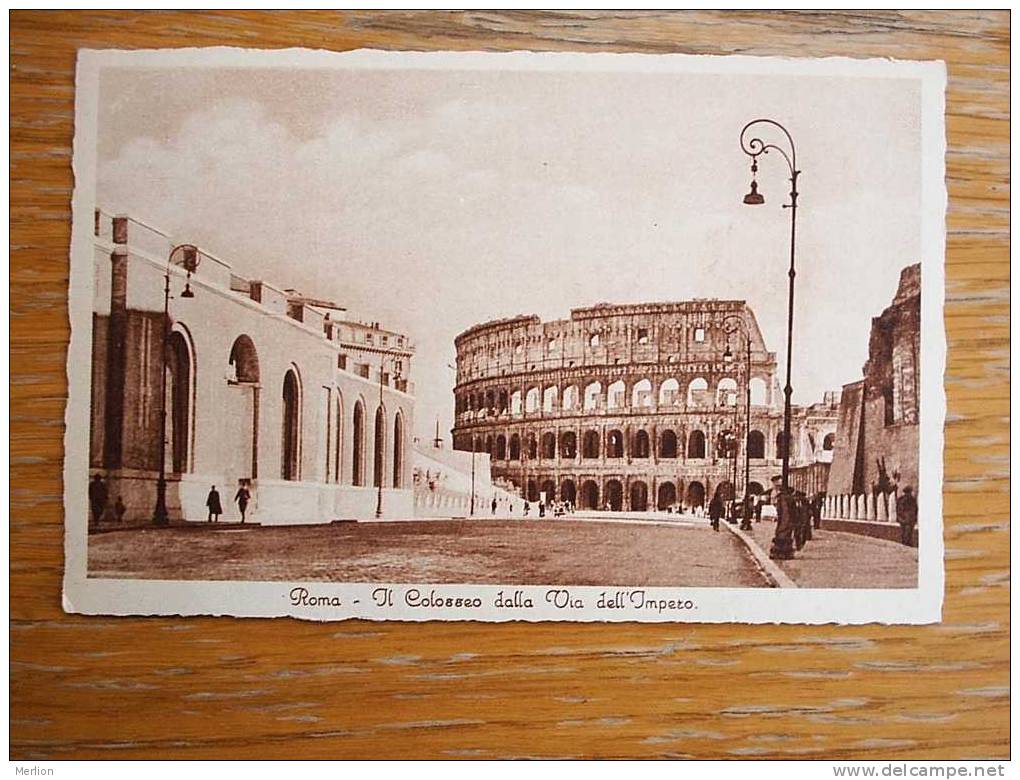 ROMA   Colosseo Dalla Via Dell' Impero   1910-20´s  VF  D14865 - Colisée