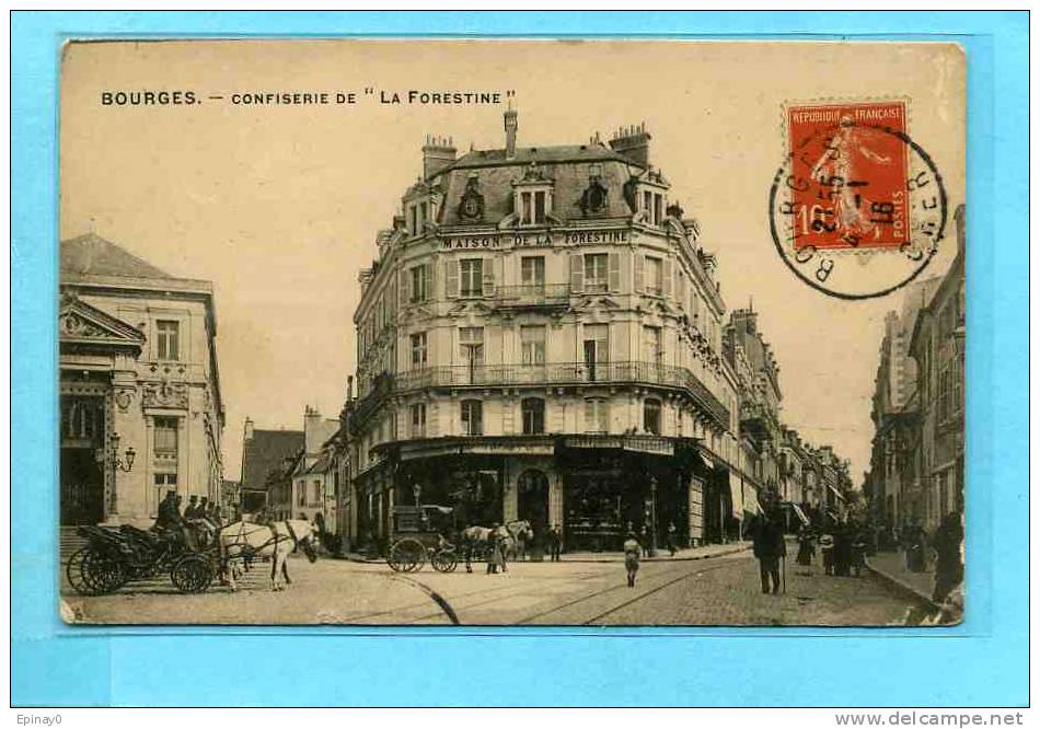 B - 18 - BOURGES - Confiserie De La Forestine - Magasin - Bourges