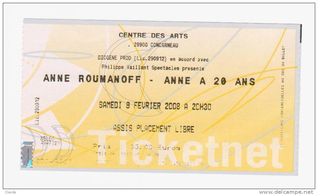 90 NC Ticket Spectacle ANNE ROMANOFF (Anne A 20 Ans) Concarneau 02-2008 - Konzertkarten