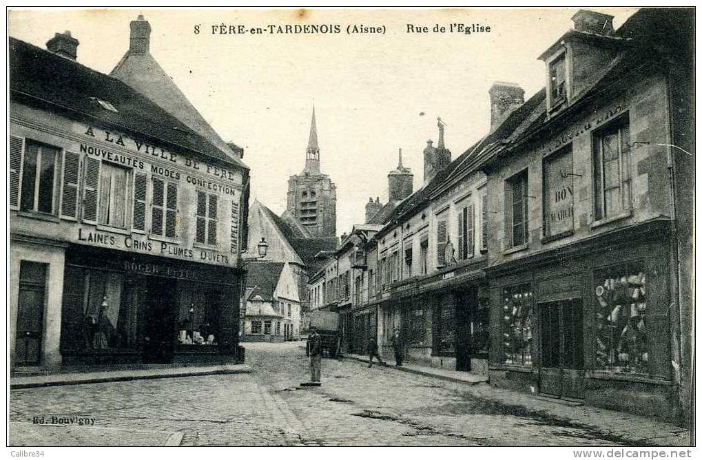 AISNE FERE EN TARDENOIS Rue De L' Eglise - Fere En Tardenois