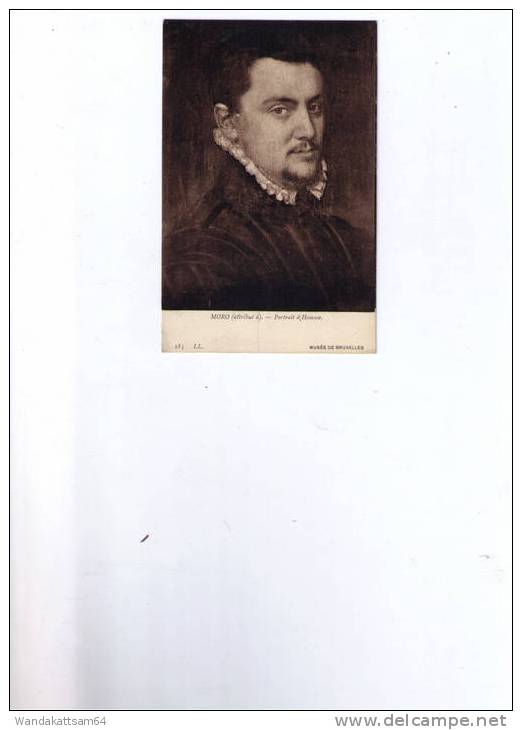 AK MUSÉE DE BRUXELLES. MORO (attribué à). - Portrait D´Homme. 183 LL. Männerbildnis. - A Man´s Portrait - Musées