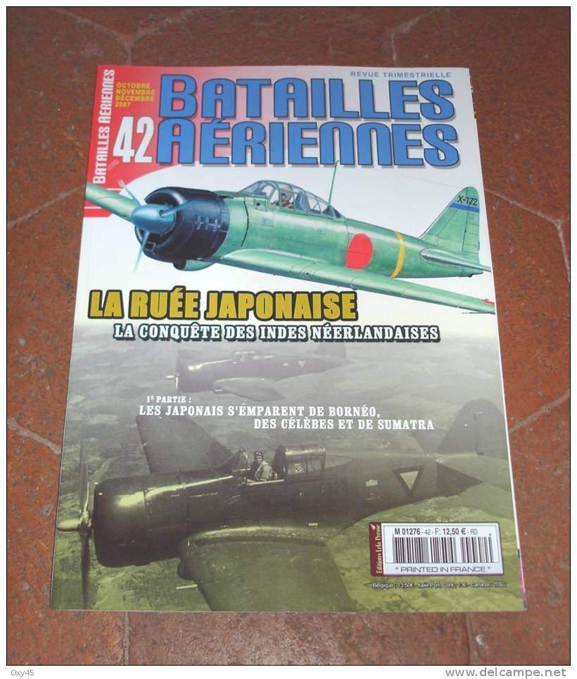 Revue - Bataille Aérienne - N°42 - Les Japonnais S"emparent De Bornéo... Oct. Nov. Déc. 2007 - Französisch