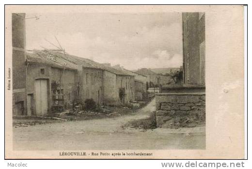 55 LEROUVILLE RUE PETITE APRES BOMBARDEMENT - Lerouville